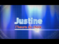 2009 | Justine : L'heure du choix