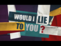 2009 | Would I lie to you?