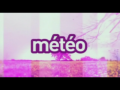 2011 | Météo (La matinale)
