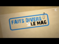 2010 | Faits divers : Le mag