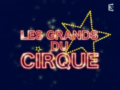 2008 | Les grands du cirque