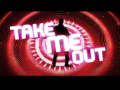 2012 | Take me out