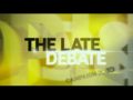2010 | The Late Debate
