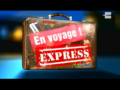2014 | En voyage : Express