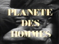 1989 | Planète des hommes
