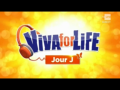 2015 | Viva for Life : Jour J