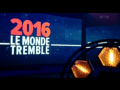 2016 | 2016 : Le monde tremble