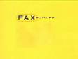 2003 | Fax Culture