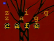 2004 | Zig Zag Caf
