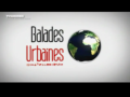 2010 | Balades urbaines