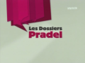 2008 | Les dossiers Pradel