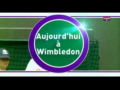 2011 | Aujourd'hui à Wimbledon