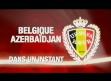 2006 | Belgique - Azerbaïdjan