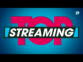 Top Streaming