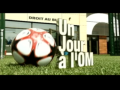 Un jour à l'OM