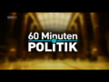 60 Minuten Politik
