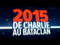 2015 | 2015 : De Charlie au Bataclan
