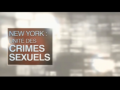 2012 | New York : Unité des crimes sexuels