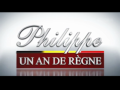 2014 | Philippe : Un an de règne