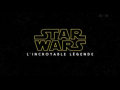 2015 | Star Wars : L'incroyable légende