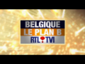 2010 | Belgique : Le plan B