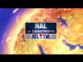 2010 | Hal : La catastrophe