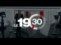 2018 | Le 19 30 : Les titres