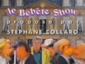1994 | Le Bêbête Show