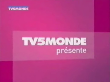 2006 | TV5 Monde présente